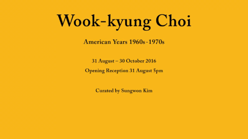 Wook Kyung Choi: American Years 1960s - 1970s