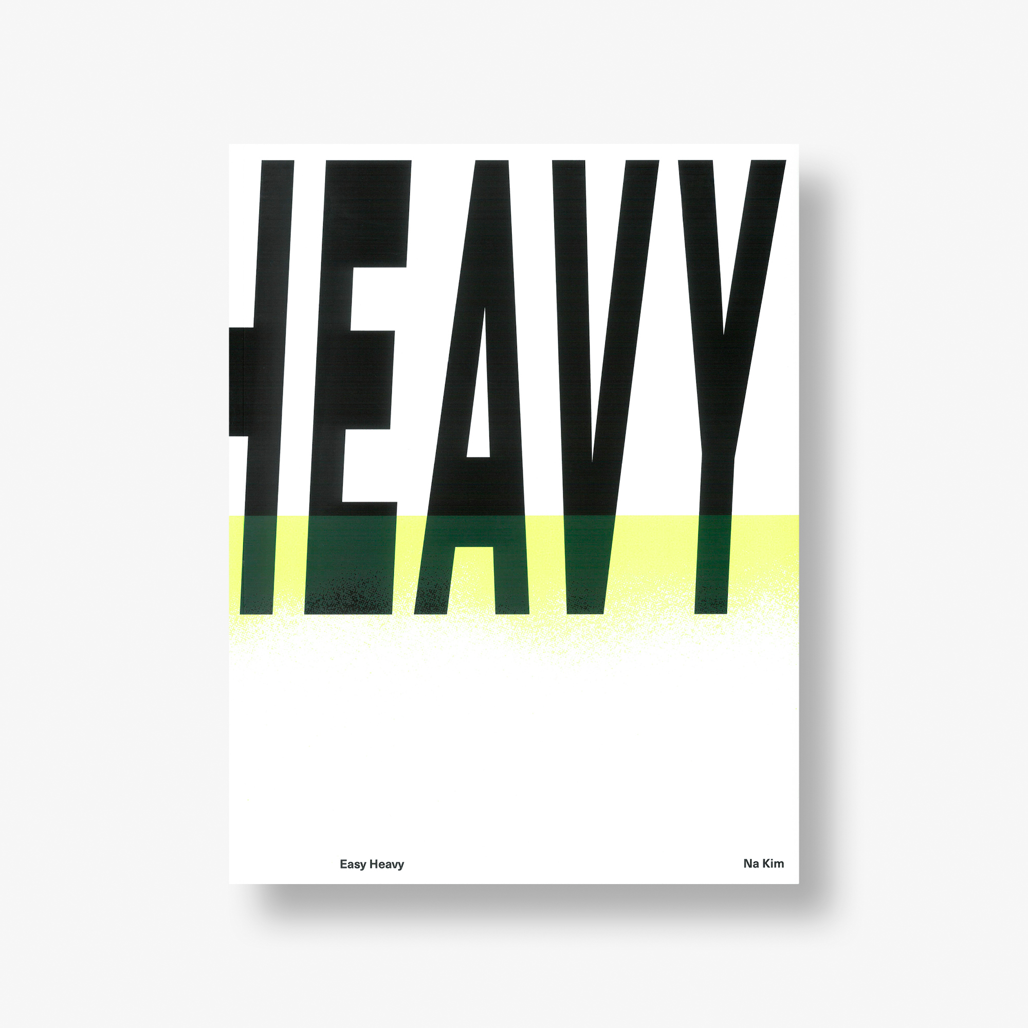 Na Kim:&nbsp;Easy Heavy